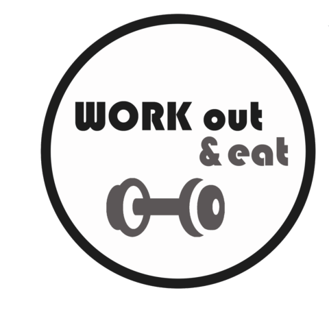 workout and eat